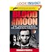 Blood on the Moon: The Assassination of Abraham Lincoln