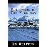 Prisoners of the Williwaw