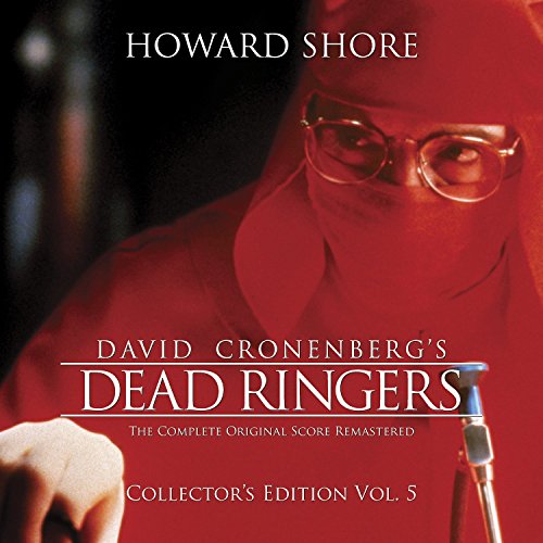Dead Ringers Howard Shore