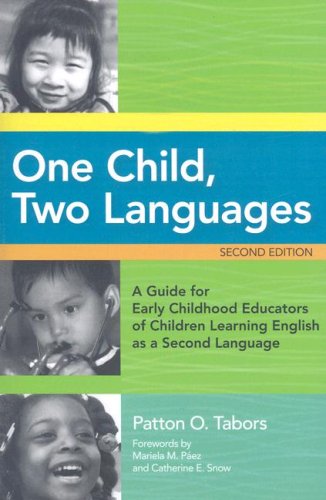 Textbook - One Child, Two Languages: A Guide for Early Childhood Educators of Children Learning English as a Second Language