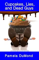 Cupcakes, Lies, and Dead Guys
