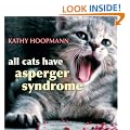 All Cats Have Asperger Syndrome