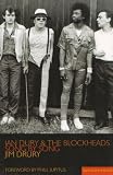 Ian Dury and the Blockheads: Song by Song (Sanctuary Encores)