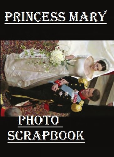 PRINCESS MARY's SCRAPBOOK (Photo book)