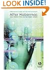 After Habermas: New Perspectives on the Public Sphere (Sociological Review Monographs)