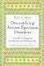 Books : Demystifying Autism Specturm Disorders     **ISBN number: 9781890627348**