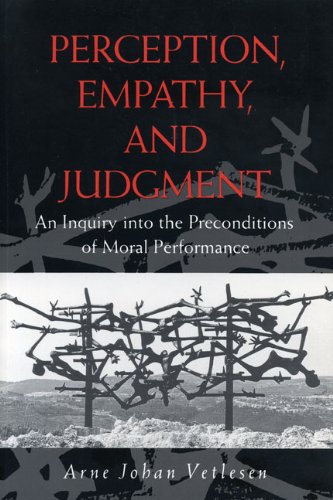 perception empathy and judgment an inquiry into the preconditions of moral performance
