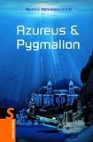 Produkt-Bild: Azureus & Pygmalion