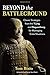 Beyond the Battleground: Classic Strategies from the Yijing and Baguazhang for Managing Crisis Situations