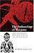 The Archaeology of Weapons: Arms and Armour from Prehistory to the Age of Chivalry