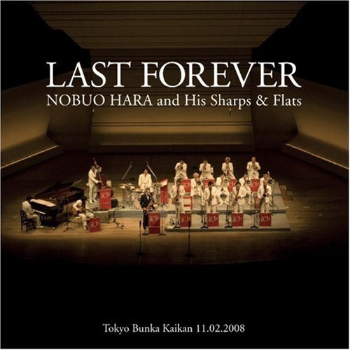 LAST FOREVER　Tokyo Bunka Kaikan 11.02.2008