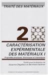 Trait� des Mat�riaux : Tome 2, Caract...