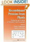 Recombinant Proteins from Plants (Methods in Biotechnology)
