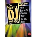 the mobile dj handbook how to start  run a profitable mobile disc jockey service