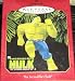 Search : Incredible Hulk Hallmark Keepsake Ornament