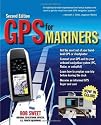 GPS for Mariners, 2nd Edition: A Guide for the Recreational Boater