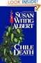Chile Death (China Bayles Mysteries)