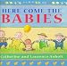 Here Come the Babies