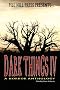 Dark Things IV (A Horror Anthology)