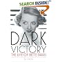 Dark Victory: The Life of Bette Davis