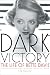 Dark Victory: The Life of Bette Davis