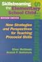 Skillstreaming the Elementary School Child: New Strategies and Perspectives for Teaching Prosocial Skills
