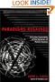 Paradigms Regained: A Further Exploration of the Mysteries of Modern Science