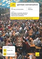 Teach Yourself German Conversation (3CDs + Guide) (Teach Yourself)
