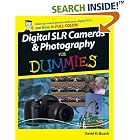 Digital SLR Cameras and Photography For Dummies by  David D. Busch