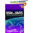 GSM and UMTS: The Creation of Global Mobile Communications by Friedhelm Hillebrand