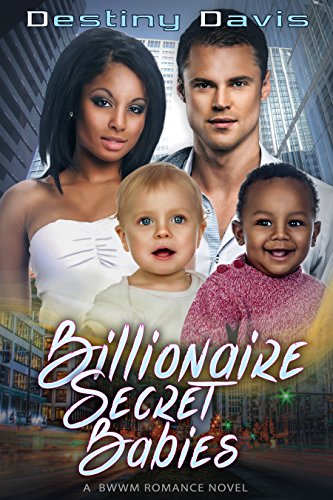 Billionaire's Secret Babies: A BWWM Pregnancy Romance