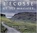 Ecosse et ses whiskies