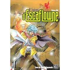 Visions d'Escaflowne, tome 1