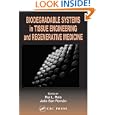 Biodegradable Systems in Tissue Engineering and Regenerative... by Rui L. Reis and Julio San Rom�n