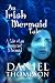 An Irish Mermaid Tale: A Tale of an Immigrant Mermaid Image of An Irish Mermaid Tale: A Tale of an Immigrant Mermaid