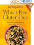 Wheat-Free Gluten-Free: 200 Delicious Dishes to Make Eating a Pleasure
