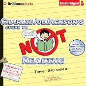 Charlie Joe Jackson's Guide to Not Reading | [Tommy Greenwald]