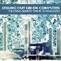 Strung Out on OK Computer: The String Quartet Tribute to Radiohead
