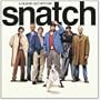 Snatch: Stealin' Stones & Breakin' Bones