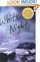 White Nights: A Thriller (Shetland Island Quartet)