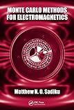 Monte Carlo methods for electromagnetics