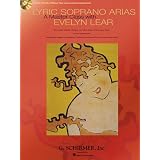 Lyric Soprano Arias: A Master Class with Evelyn Lear [Paperback]