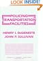 Policing Transportation Facilities