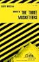 CliffsNotes on Dumas' The Three Musketeers