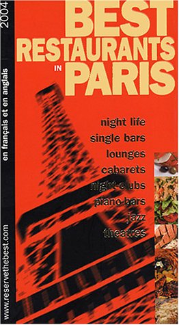 City Travel Guides Discounted  Used : Best Restaurants in Paris 2004