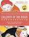 Children of the Moon: Discover Your Child's Personality Through Chinese Horoscopes