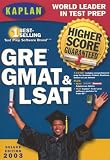 Kaplan Higher Score GRE, GMAT & LSAT Deluxe 2003