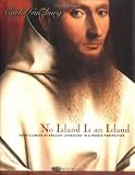 Books : No Island is an Island: Four Glances at English Literature in a World Perspective (Italian Academy Lectures)