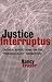 Book Justice Interruptus: Critical Reflections on the 