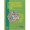 Tables de composition et de valeur nutritive des mati�res premi�res destin�es aux animaux d'�levage : Porcs, volailles, bovins, ovins, caprins, lapins, chevaux, poissons